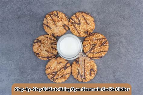Open Sesame Cookie Clicker - Complete Guide -Kongo Tech