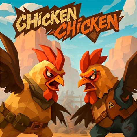 Chicken Chicken