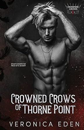 Crowned Crows of Thorne Point: 1 : Eden, Veronica: Amazon.in: Books