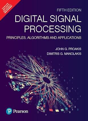 Pearson – Digital Signal Processing | Principles, Algorithms and ...