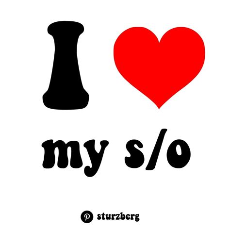 I Love My Significant Other