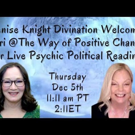 Live Political Psychic Readings w/Lori @The Way of Positive Change ...
