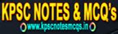 KPSC NOTES MCQS : Karnatakas No.01 Most Trust worthy Notes and MCQs Website