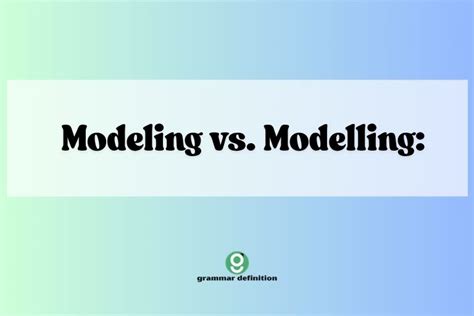Image result for Modelling or Modeling