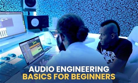 Image result for Audio Engineering Basics