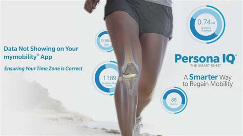 Persona IQ® The Smart Knee® Patient Technology Series: Time Zone Accuracy