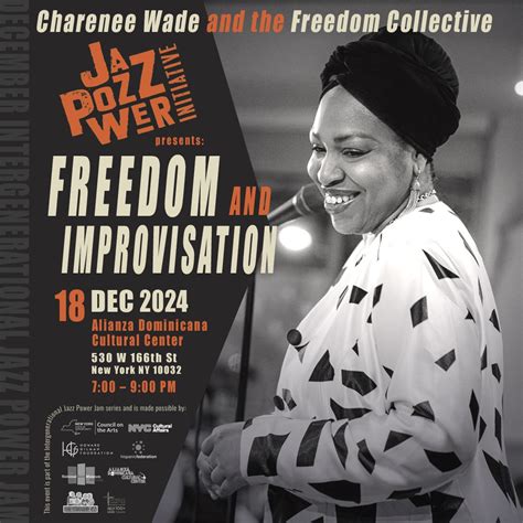 Charenee Wade and The Freedom Collective at Alianza Dominicana Cultural ...
