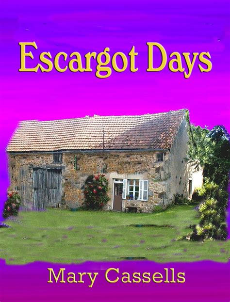 Escargot Days eBook : Cassells, Mary: Amazon.in: Kindle Store