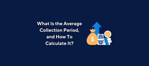 What Is the Average Collection Period, and How To Calculate It? | Kolleno