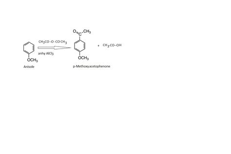 How will prepare 4-methoxy acetophenone from anisole - Brainly.in