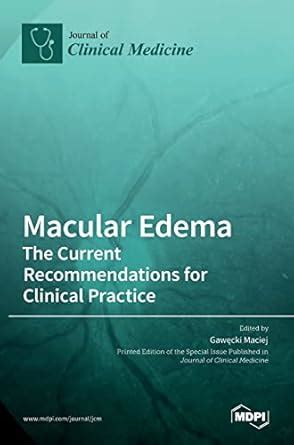 Buy Macular Edema: The Current Recommendations for Clinical Practice ...
