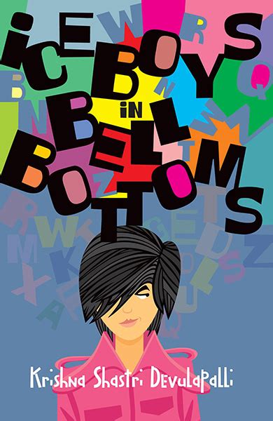 Ice Boys In Bell Bottoms By Krishna Shastri Devulapalli