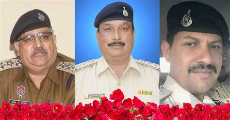 देश सेवा करते हुए इन पुलिसकर्मियों ने दुनिया को कहा अलविदा, याद रहेगी ...