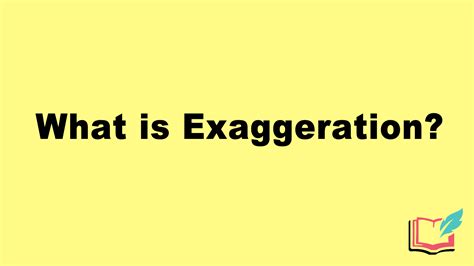 Image result for Exaggeration Examples