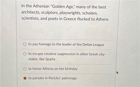 Solved In the Athenian "Golden Age," many of the best | Chegg.com
