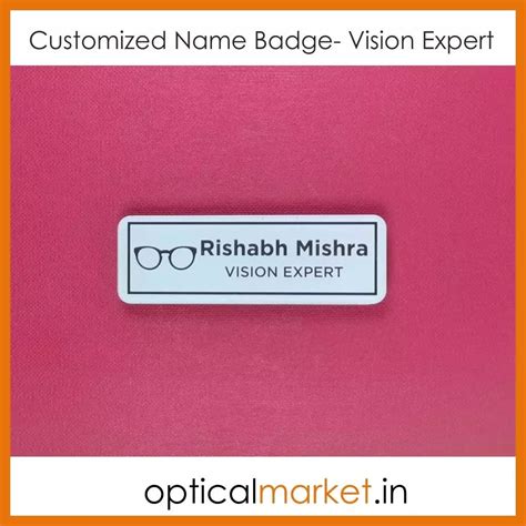 Customized Name Badge- Vision Expert – Optical Market