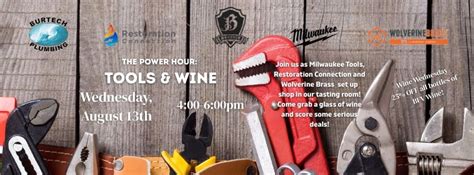 🔧 TOOLS & WINE: The Power Hour at Burtech Family Vineyard 🍷, 1325 ...