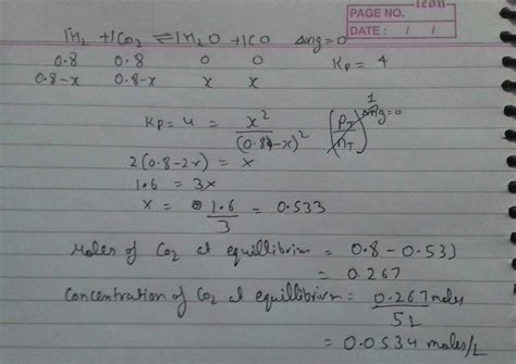 The equilibrium constant Kp for the reaction H2 +CO2¬H20 +CO is 4at ...