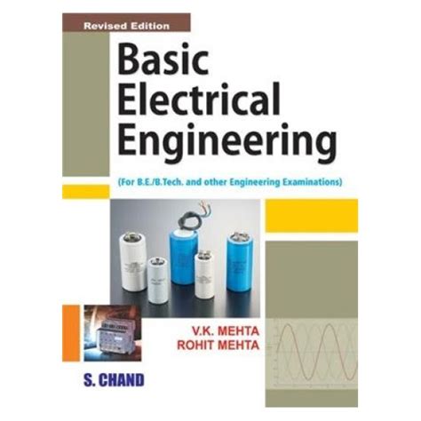 Basic Electrical Engineering For B.E./B.Tech and Other Engineering Exam ...
