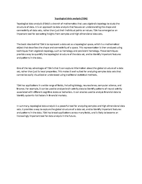 Topological data analysis (TDA) - It is an approach to data analysis ...