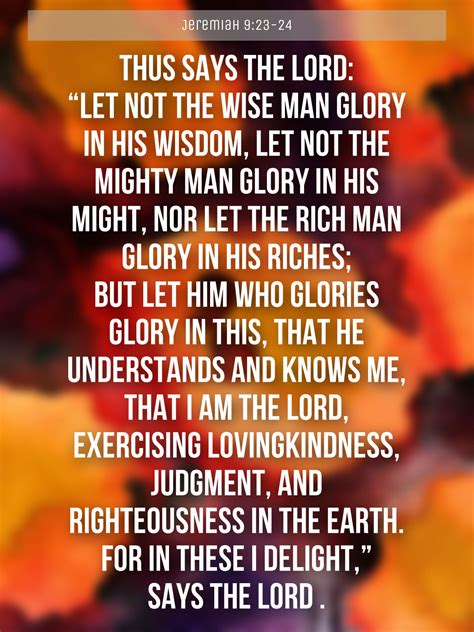 Jeremiah 9:23-24 Bible Verse with Colorful Flowers