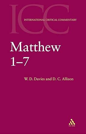 Buy Matthew 1-7: Volume 1 (International Critical Commentary) Book ...
