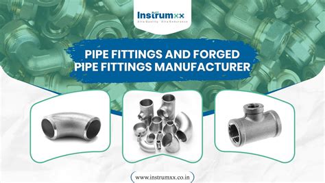 PIPE FITTINGS AND FORGED PIPE FITTINGS MANUFACTURER