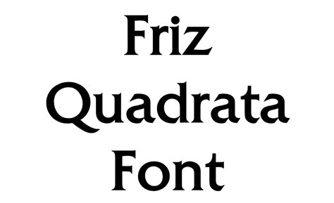 Friz Quadrata Font - Dafont