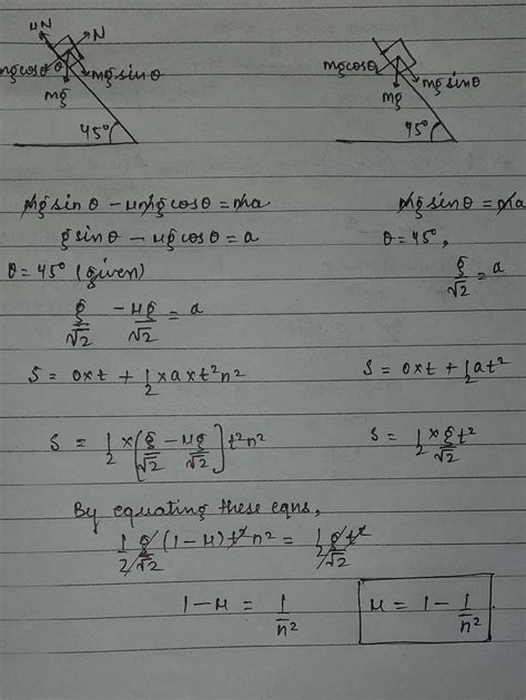 A given object takes n times more time to slide down a 45anddeg; rough ...