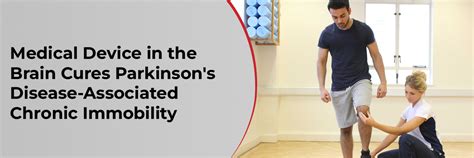 Medical Device in the Brain Cures Parkinson's Disease-Associated ...