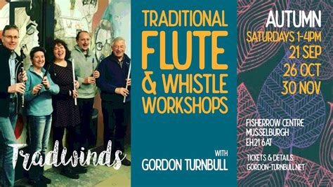 Tradwinds Flute & Whistle workshops - Autumn Series, The Fisherrow ...