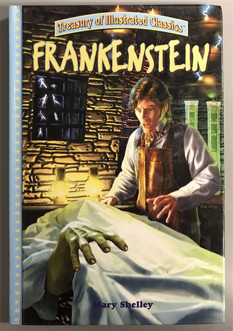 Treasury of Illustrated Classics - Frankenstein by Mary Wollstonecraft ...