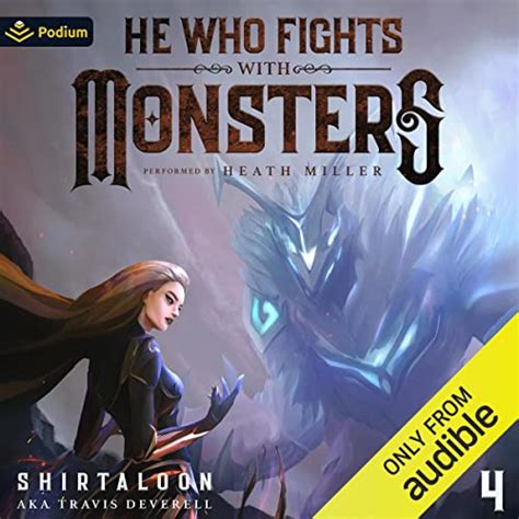 He Who Fights with Monsters 4 by Shirtaloon, Travis Deverell ...