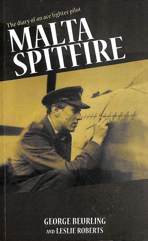 Buy Malta Spitfire: The Diary of a Fighter Pilot Book Online at Low ...