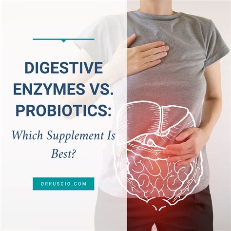 Digestive Enzymes vs. Probiotics: Which Supplement Is Best?
