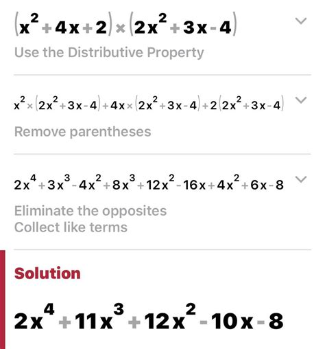 Multiply X2 + 4x + 2 2x2 + 3x - 4 A. 2x4 + 11x3 + 12x2 - 10x - 8 B. 3x2 ...