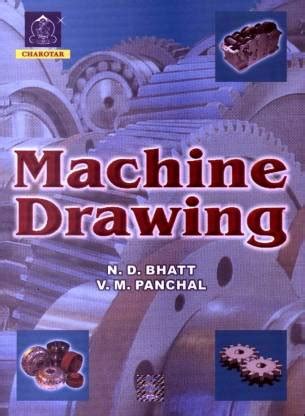 Machine Drawing 46th Edition: Buy Machine Drawing 46th Edition by V. M ...