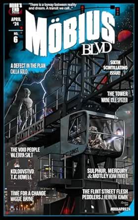 Mobius Blvd: Stories from the Byway Between Reality and Dream No. 6 ...