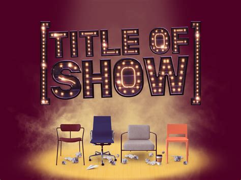 [title of show] tickets | London Theatre