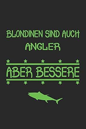 Amazon.in: Buy Blondinen sind auch Angler aber bessere: Monatsplaner ...