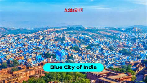 Blue City of India, Know the City Name