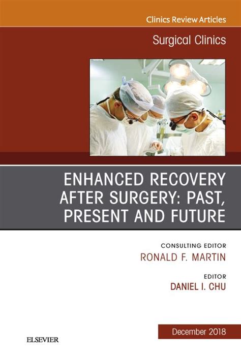 Enhanced Recovery After Surgery: Past, Present,: 1st edition | Daniel I ...
