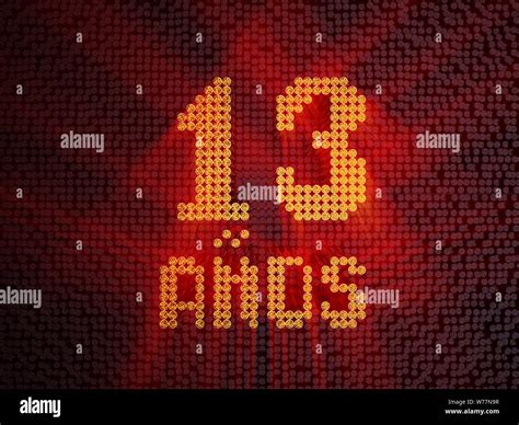 Inscription in Spanish. golden number thirteen years (number 13 years ...