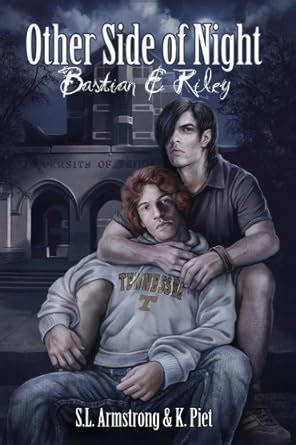 Other Side of Night: Bastian & Riley eBook : Armstrong, S.L., Piet, K ...