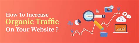 How to Boost Organic Website Traffic in 2024