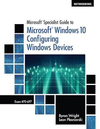 Buy Microsoft Specialist Guide to Microsoft Windows 10 + Mindtap ...