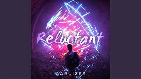 reluctant - YouTube