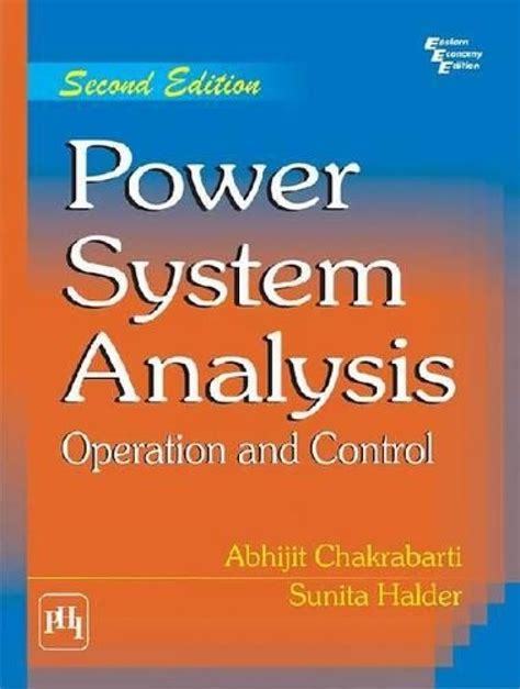 Power System Analysis: Operation and Control : Chakrabarti, Abhijit ...