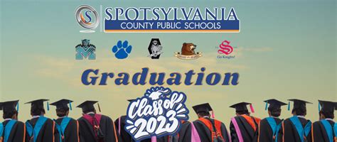 SCPS 2023 Graduation Information | Spotsylvania County Public Schools