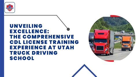 Unveiling Excellence: The Comprehensive CDL License Training Experience ...
